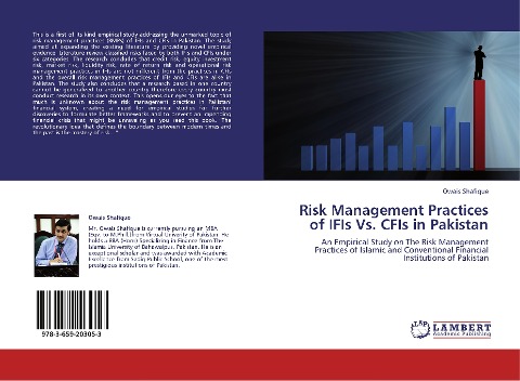 Risk Management Practices of IFIs Vs. CFIs in Pakistan: An Empirical Study on The Risk Management Practices of Islamic and Conventional Financial Institutions of Pakistan