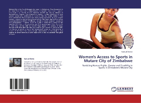 Womens Access to Sports in Mutare City of Zimbabwe: Revisiting Human Rights, Gender and Disability  in Sports in Zimbabwes Mutare City