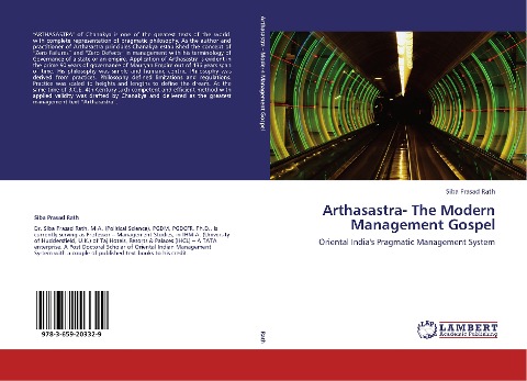 Arthasastra- The Modern Management Gospel: Oriental Indias Pragmatic Management System
