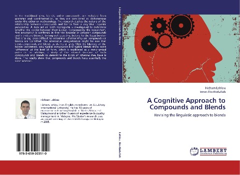 A Cognitive Approach to Compounds and Blends: Revising the linguistic approach to blends