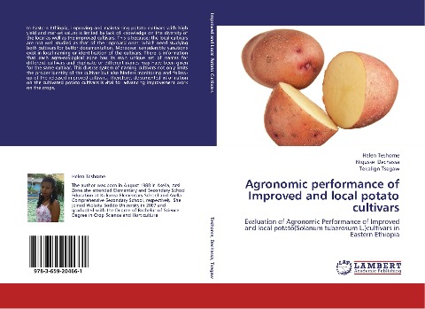 Agronomic performance of Improved and local potato cultivars: Evaluation of Agronomic Performance of Improved and local potato(Solanum tuberosum L.)cultivars  in Eastern Ethiopia