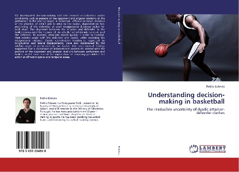 Understanding decision-making in basketball: The irreducible uncertainty of dyadic attacker-defender clashes