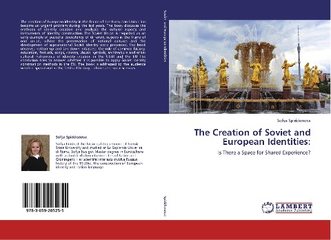 The Creation of Soviet and European Identities:: Is There a Space for Shared Experience?