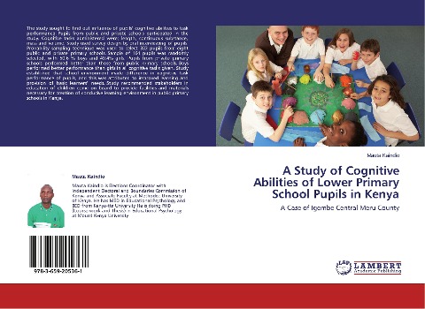 A Study of Cognitive Abilities of Lower Primary School Pupils in Kenya: A Case of Igembe Central Meru County