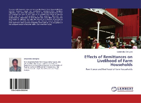 Effects of Remittances on Livelihood of Farm Households: Remittance and livelihood of farm households