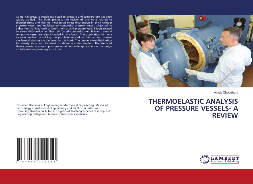 THERMOELASTIC ANALYSIS OF PRESSURE VESSELS- A REVIEW