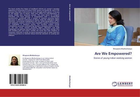 Are We Empowered?: Stories of young Indian working women