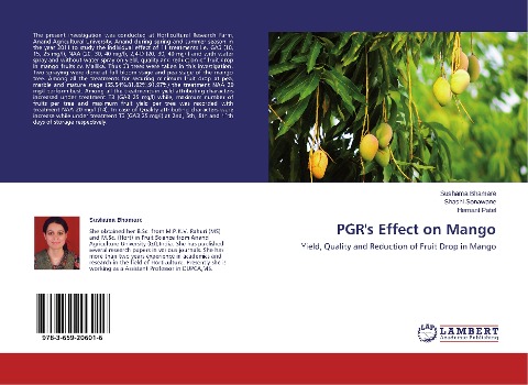 PGRs Effect on Mango: Yield, Quality and Reduction of Fruit Drop in Mango