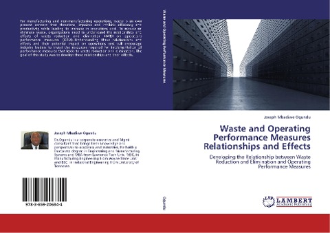 Waste and Operating Performance Measures Relationships and Effects: Developing the Relationship between Waste Reduction and Elimination and Operating Performance Measures