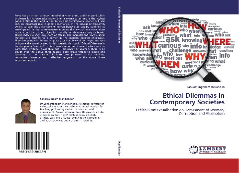 Ethical Dilemmas in Contemporary Societies: Ethical Contextualisation on Harassment of Women, Corruption and Alcoholism