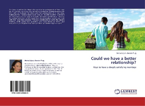 Could we have a better relationship?: Keys to have a deeply satisfying marriage