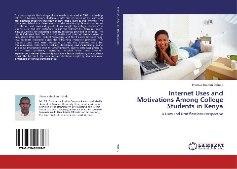 Internet Uses and Motivations Among College Students in Kenya: A Uses and Gratifications Perspective