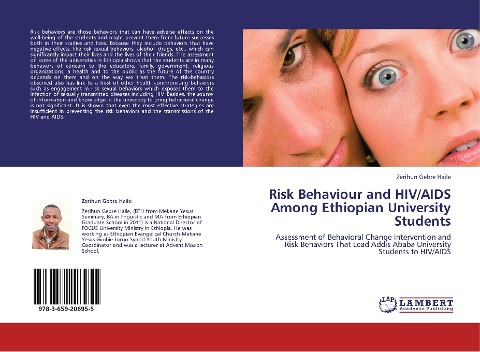 Risk Behaviour and HIV/AIDS Among Ethiopian University Students: Assessment of Behavioral Change Intervention and Risk Behaviors That Lead Addis Ababa University Students to HIV/AIDS