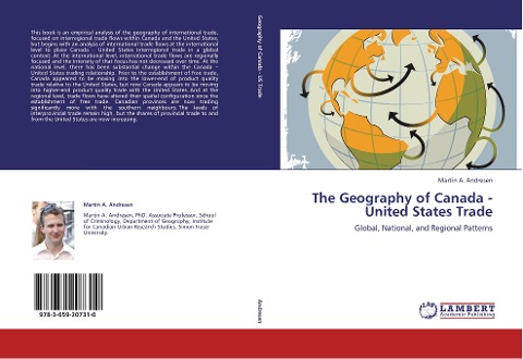 The Geography of Canada - United States Trade: Global, National, and Regional Patterns