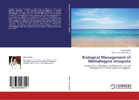 Biological Management of Meloidogyne incognita: Integration of Bioagent and Bioproduct for the management of M. incognita on eggplant