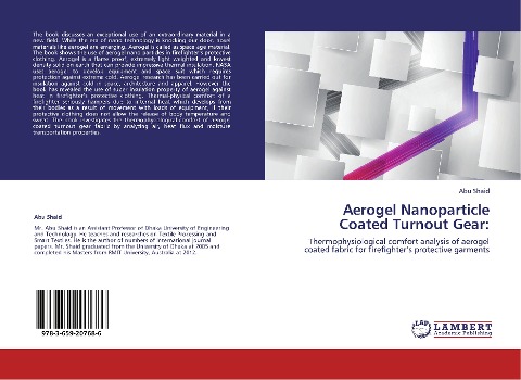 Aerogel Nanoparticle Coated Turnout Gear:: Thermophysiological comfort analysis of  aerogel coated fabric for firefighters protective garments