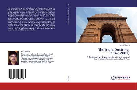 The India Doctrine   (1947-2007): A Contemporary Study on Indian Hegemony and Geo-Strategic Perspectives on South Asia