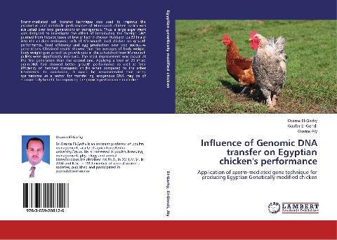 Influence of Genomic DNA transfer on Egyptian chickens performance: Application of sperm-mediated gene technique for producing Egyptian Genetically modified chicken