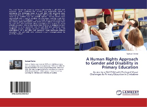 A Human Rights Approach to Gender and Disability in Primary Education: Access by a Girl Child with Profound Visual Challenges to Primary Education in Zimbabwe