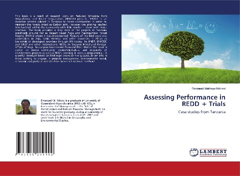 Assessing Performance in REDD + Trials: Case studies from Tanzania