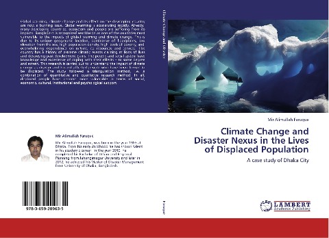 Climate Change and Disaster Nexus in the Lives of Displaced Population: A case study of Dhaka City