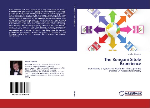 The Bongani Sitole Experience: Developing a Systematic Model For The Capturing and Use Of African Oral Poetry