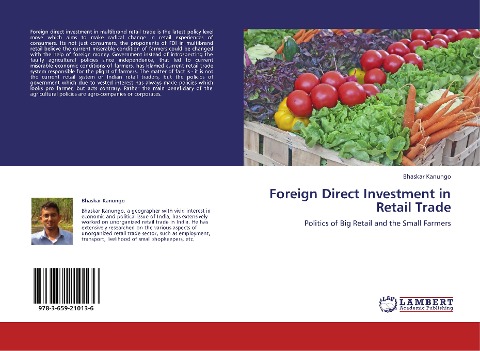 Foreign Direct Investment in Retail Trade: Politics of Big Retail and the Small Farmers