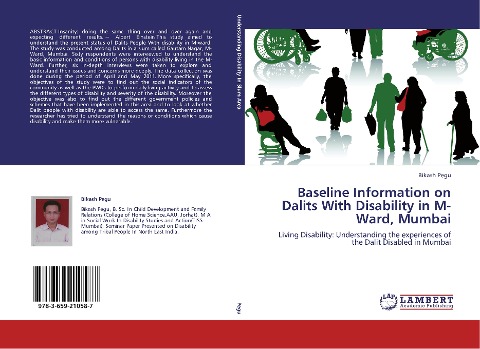 Baseline Information on Dalits With Disability in M-Ward, Mumbai: Living Disability: Understanding the experiences of the Dalit Disabled in Mumbai
