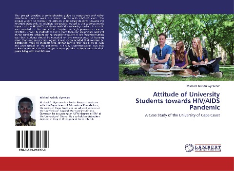 Attitude of University Students towards HIV/AIDS Pandemic: A Case Study of the University of Cape Coast