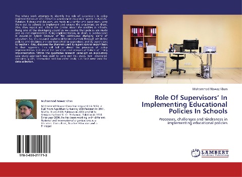Role Of Supervisors' In Implementing Educational Policies In Schools: Processes, challenges and hindrances in implementing educational policies