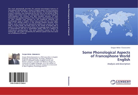 Some Phonological Aspects of Francophone World English: Analysis and description