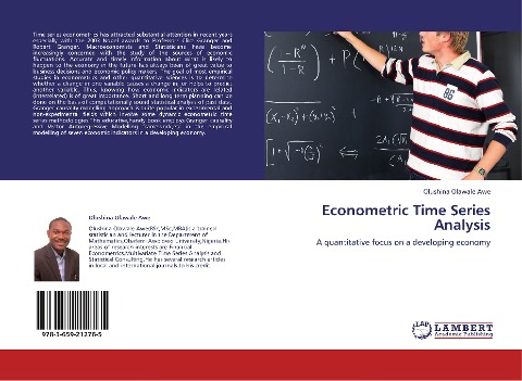 Econometric Time Series Analysis: A quantitative focus on a developing economy