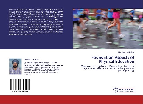 Foundation Aspects of Physical Education: Meaning and Definitions of Physical Education, Body systems and effects of exercises on body systems, Sport Psychology