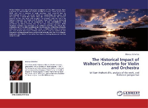 The Historical Impact of Waltons Concerto for Violin and Orchestra: William Waltons life, analysis of the work, and historical perspective