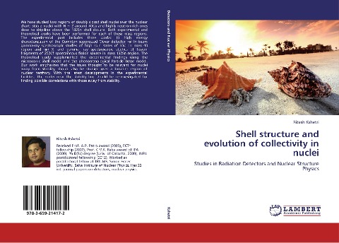 Shell structure and evolution of collectivity in nuclei: Studies in Radiation Detectors and Nuclear Structure Physics