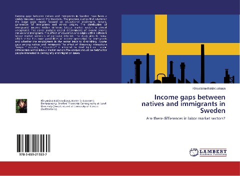 Income gaps between natives and immigrants in Sweden: Are there differences in labor market sectors?