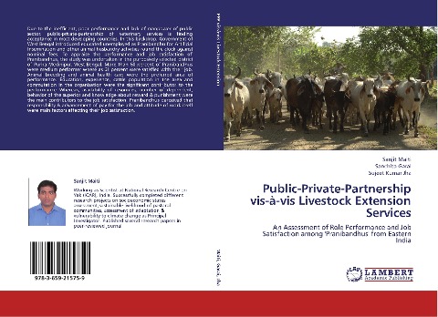Public-Private-Partnership vis-à-vis Livestock Extension Services: An Assessment of Role Performance and Job Satisfaction among Pranibandhus from Eastern India