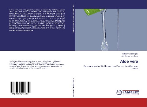 Aloe vera: Development of Gel Extraction Process for Aloe vera leaves