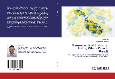 Pharmaceutical Statistics: Malta, Where Does It Stand?: A Comparative Study Of Pharmacy Related Statistics Between Malta And The Rest Of The World