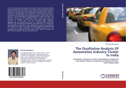The Qualitative Analysis Of Automotive Industry Cluster In India: Qualitative Analysis; Cluster Development Approach and Model; Chennai Automotive Industry Cluster; Tamil Nadu; India