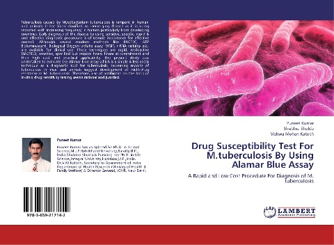 Drug Susceptibility Test For M.tuberculosis By Using Alamar Blue Assay: A Rapid and Low Cost Procedure For Diagnosis of M. tuberculosis