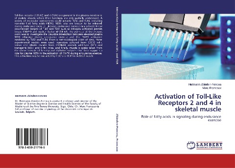Activation of Toll-Like Receptors 2 and 4 in skeletal muscle: Role of fatty acids in signaling during endurance exercise