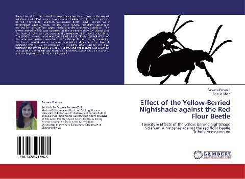 Effect of the Yellow-Berried Nightshade against the Red Flour Beetle: Toxicity & Effects of the yellow-berried nightshade Solanum surrattense against the red flour beetle Tribolium castaneum