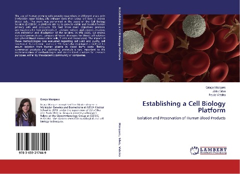 Establishing a Cell Biology Platform: Isolation and Preservation of Human Blood Products
