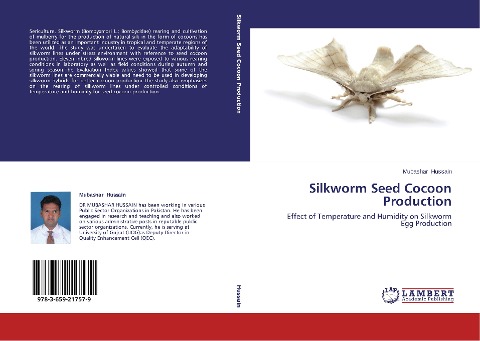 Silkworm Seed Cocoon Production: Effect of Temperature and Humidity on Silkworm Egg Production