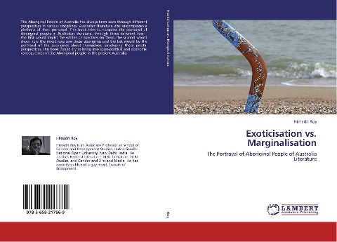 Exoticisation vs. Marginalisation: The Portrayal of Aboriginal People of Australia Literature