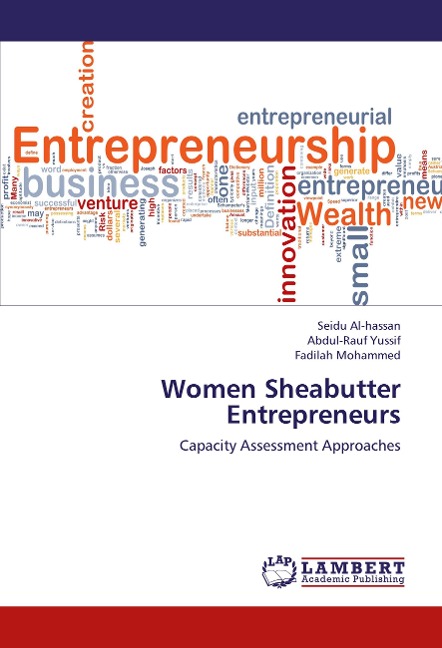 Women Sheabutter Entrepreneurs: Capacity Assessment Approaches