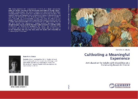 Cultivating a Meaningful Experience: Art Education for Adults with Disabilities at a Community-Based Art Center
