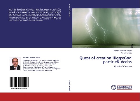 Quest of creation Higgs;God particle& Vedas: Quest of Creation