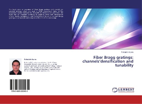 Fiber Bragg gratings: channelsdensification and tunability